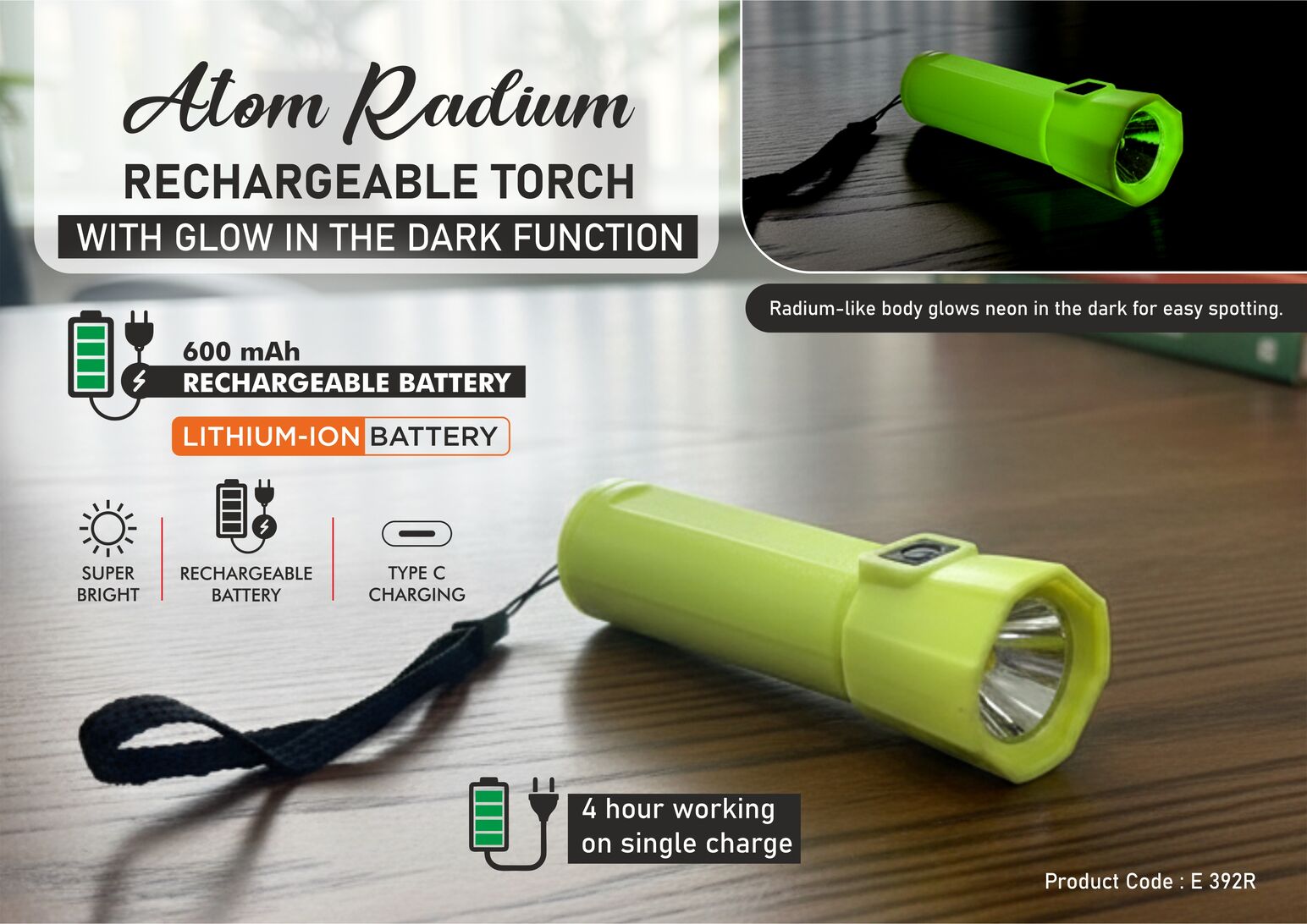 Atom Radium: Rechargeable torch with Glow in the Dark function | Type C charging | 600 mah battery | 4 hour working on single charge