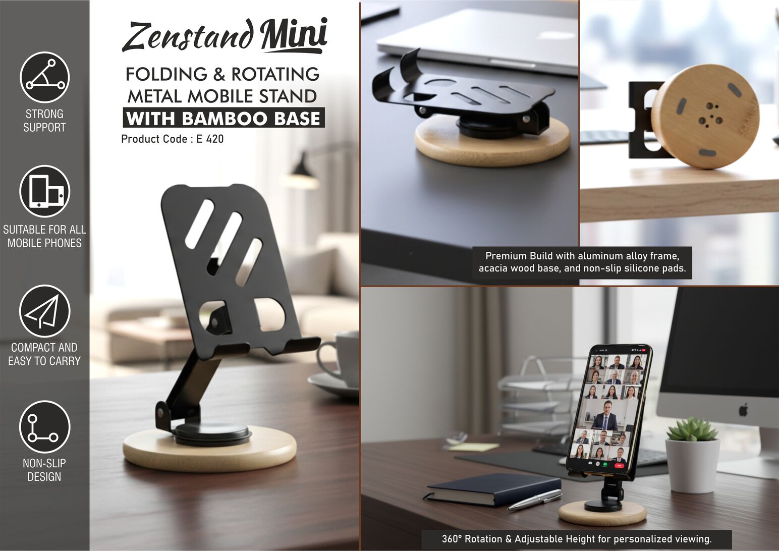 Zenstand Max (Small): Folding & Rotating Metal Mobile Stand with bamboo base | Folds completely to take minimal space