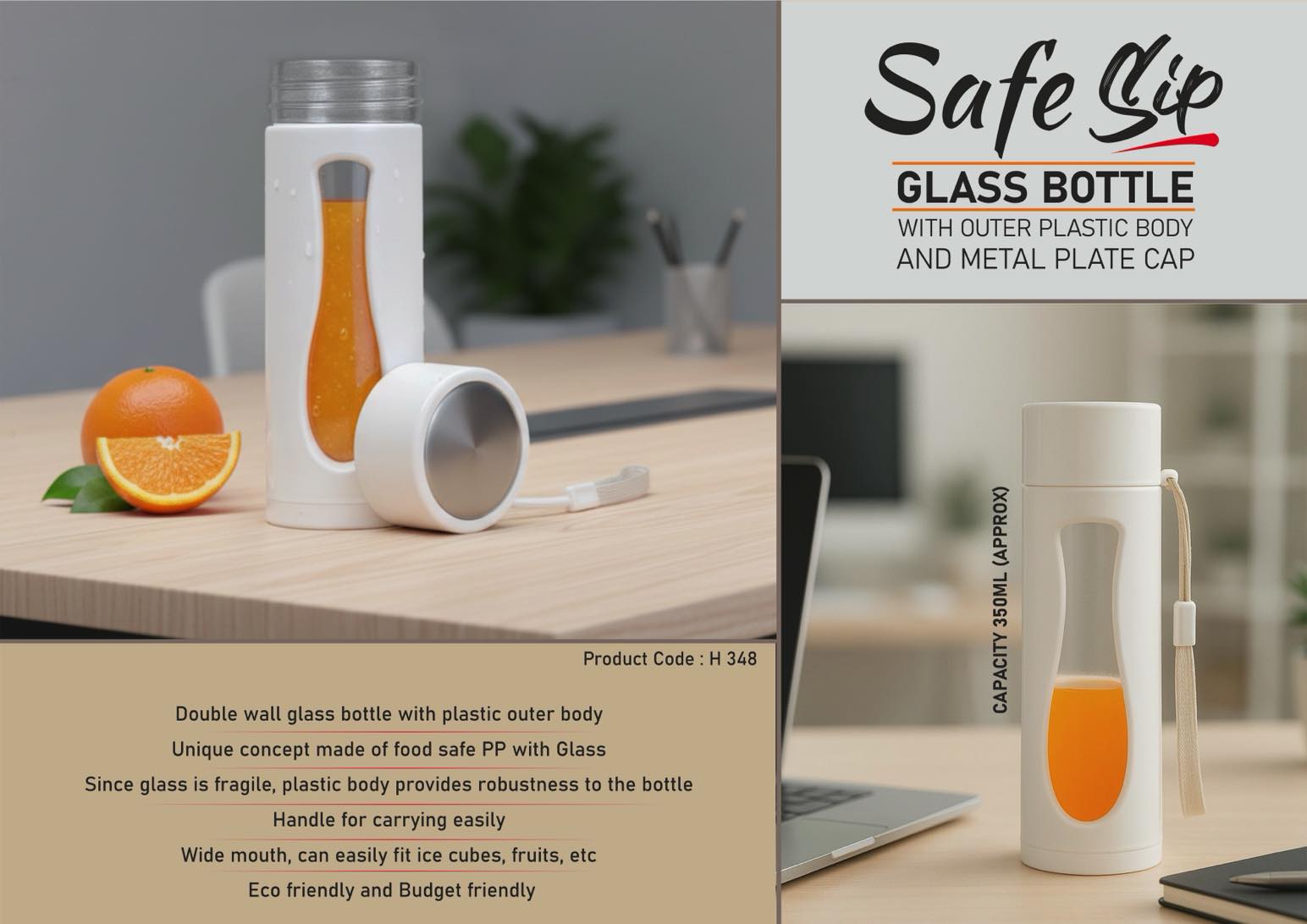 SafeSip: Glass bottle with outer plastic body and metal plate cap | With carry strap | Capacity 350ml (approx)