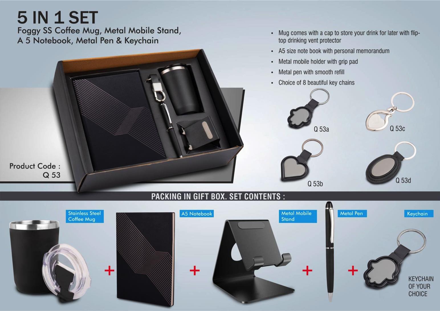 5 in 1 set: Foggy SS coffee mug, Metal pen, Metal mobile stand, A5 notebook and Keychain